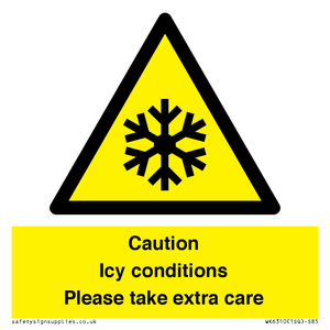 Caution Icy conditions please take extra care